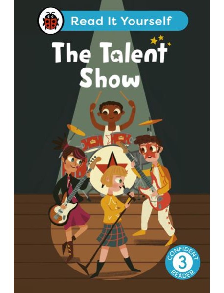 The Talent Show Read It Yourself Leve