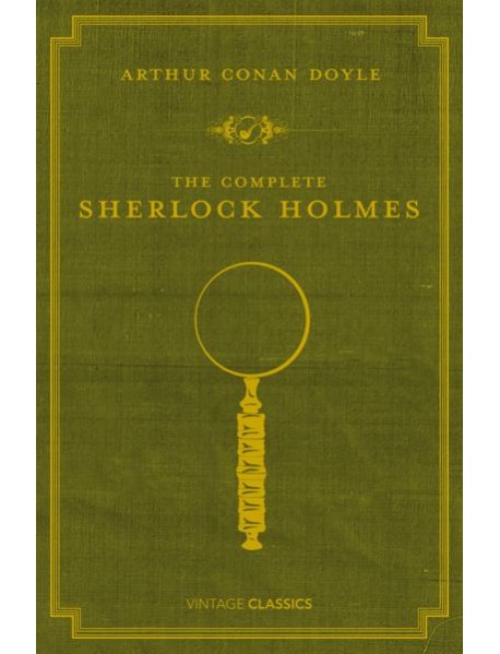 The Complete Sherlock Holmes