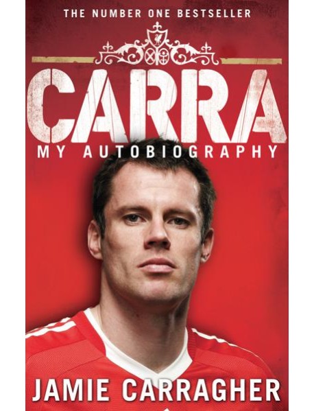 Carra My Autobiography