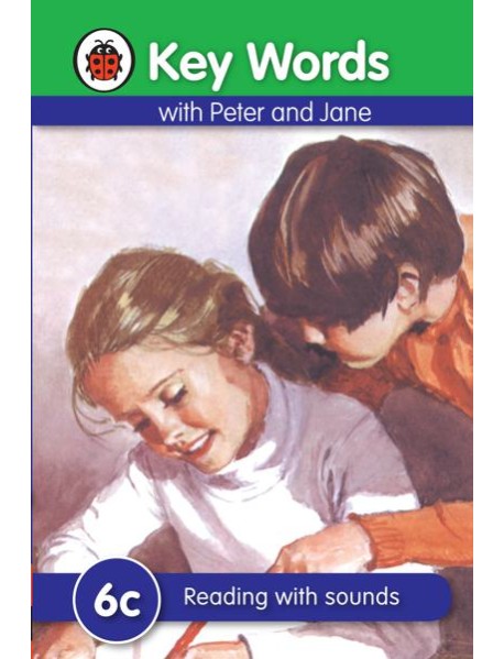 Key Words 6c Reading with sounds