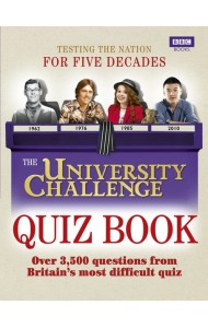 The University Challenge Quiz Book