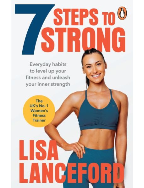 7 Steps to Strong