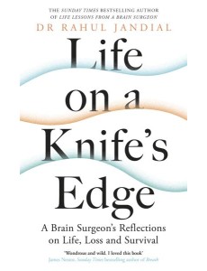 Life on a Knifes Edge