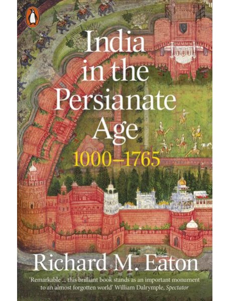 India in the Persianate Age