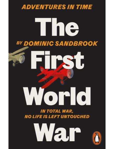 Adventures in Time The First World War