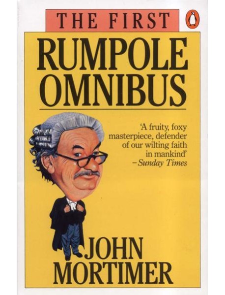 The First Rumpole Omnibus