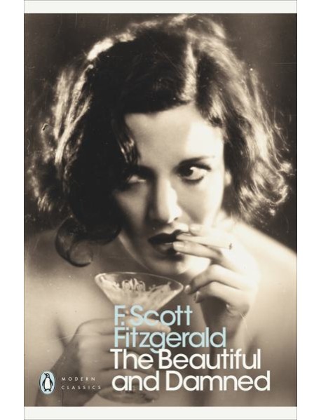 The Beautiful and Damned