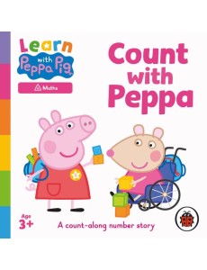 Learn with Peppa Count With Peppa Pig