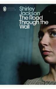 The Road Through the Wall