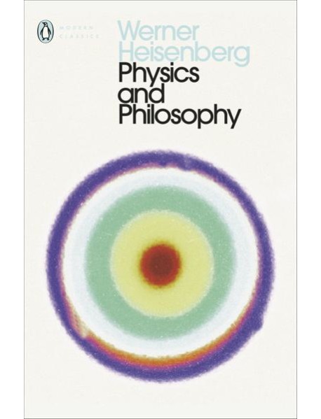 Physics and Philosophy