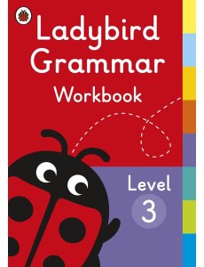 Ladybird Grammar Workbook Level 3 Ladybird Grammar Workbook Level 3