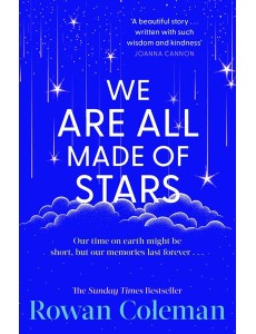 We Are All Made of Stars