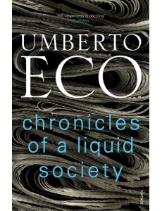 Chronicles of a Liquid Society