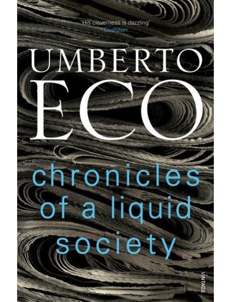 Chronicles of a Liquid Society