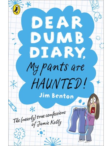 Dear Dumb Diary My Pants are Haunted