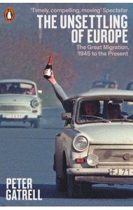 The Unsettling of Europe