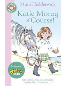 Katie Morag Of Course