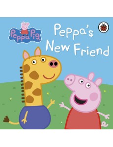 Peppa Pig Peppas New Friend