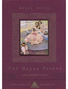 The Happy Prince And Other Tales