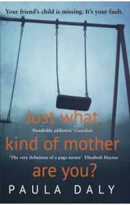 Just What Kind of Mother Are You