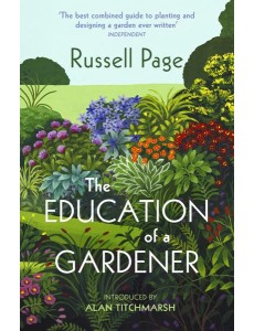 The Education of a Gardener