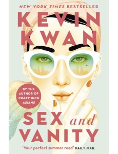 Sex and Vanity Sex and Vanity