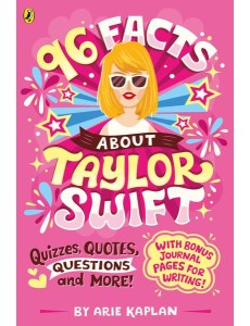96 Facts About Taylor Swift
