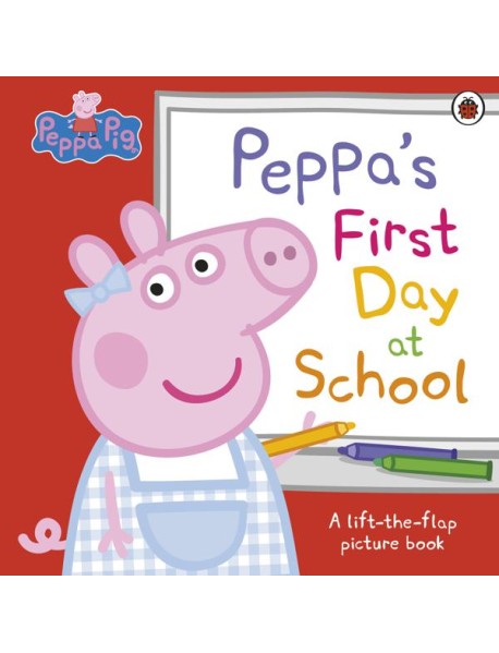Peppa Pig Peppas First Day at School