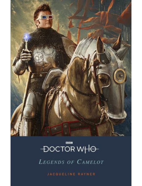 Doctor Who Legends of Camelot