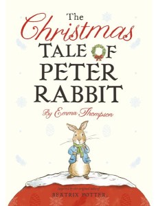 The Christmas Tale of Peter Rabbit