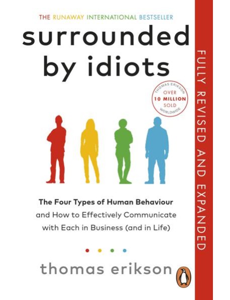 Surrounded by Idiots