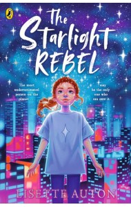 The Starlight Rebel
