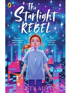 The Starlight Rebel