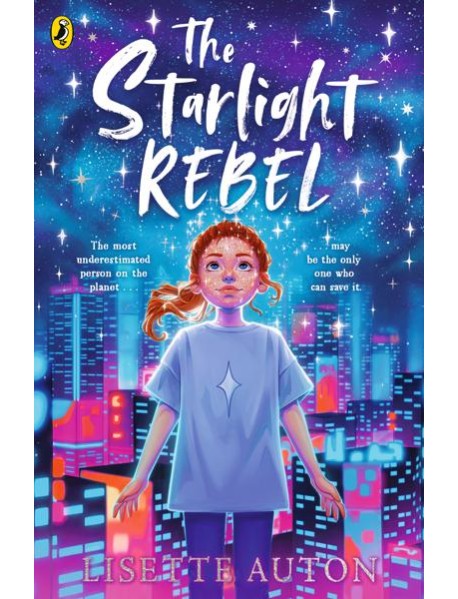 The Starlight Rebel