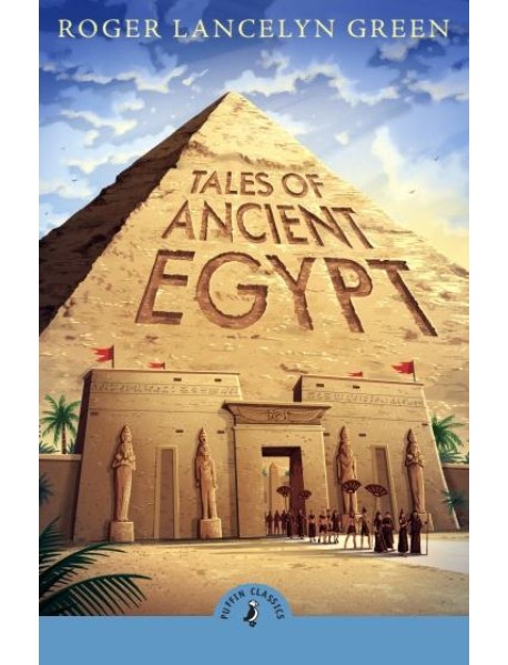 Tales of Ancient Egypt