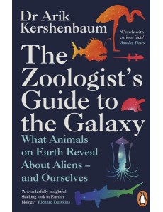 The Zoologists Guide to the Galaxy