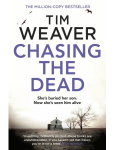 Chasing the Dead Chasing the Dead