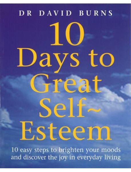 10 Days To Great Self Esteem