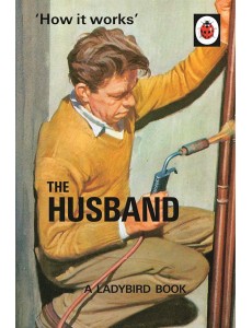 How it Works The Husband