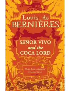 Senor Vivo The Coca Lord