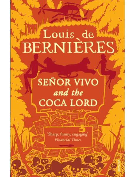 Senor Vivo The Coca Lord