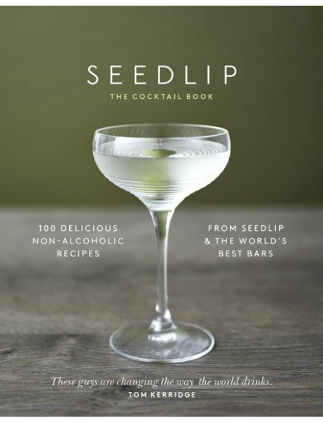 The Seedlip Cocktail Book