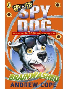 Spy Dog Brainwashed