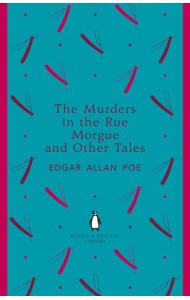 The Murders in the Rue Morgue and Other