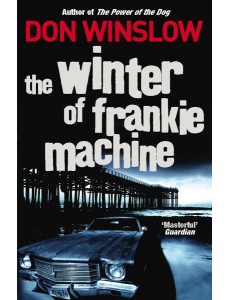 The Winter of Frankie Machine