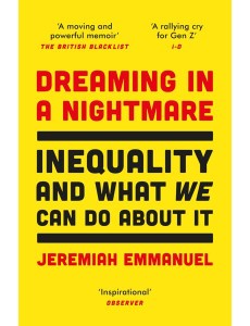 Dreaming in a Nightmare
