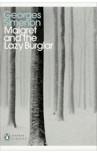Maigret and the Lazy Burglar