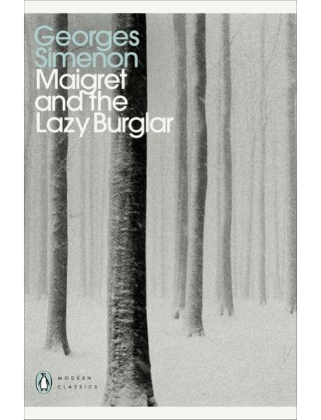 Maigret and the Lazy Burglar