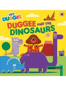 Hey Duggee Duggee and the Dinosaurs