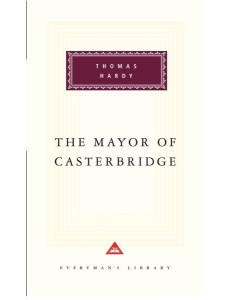 The Mayor Of Casterbridge